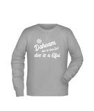 Sweatshirt "Dahoam"